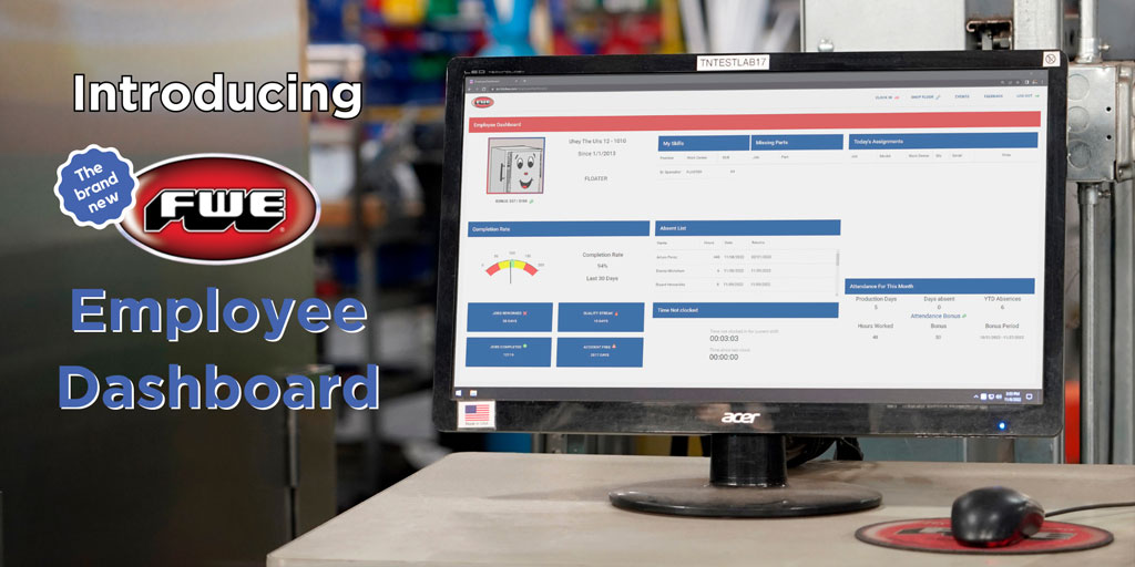 FWE Launches Employee Dashboard for Production Floor